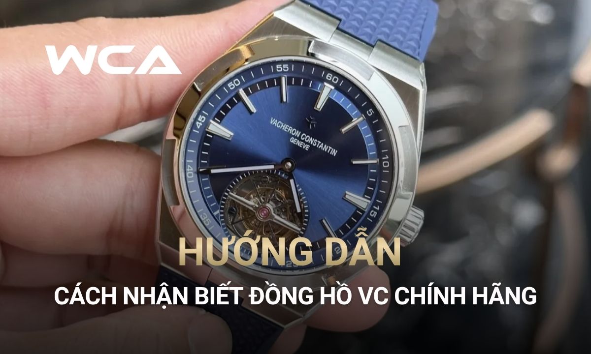 cách nhận biết đồng hồ vacheron constantin chính hãng